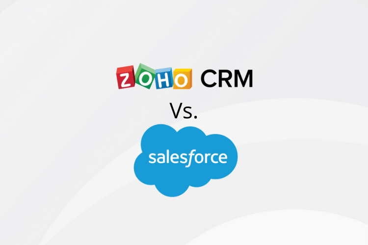 Salesforce vs Zoho CRM